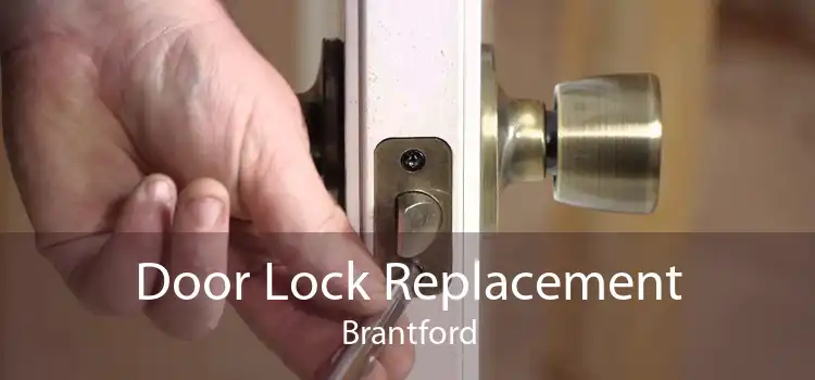 Door Lock Replacement Brantford