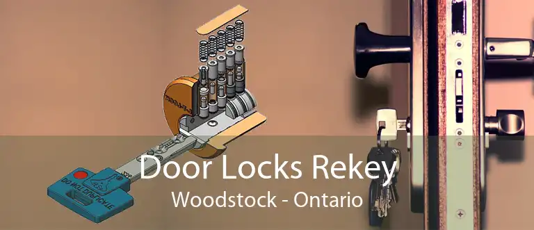 Door Locks Rekey Woodstock - Ontario
